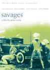 Savages - трейлер и описание.