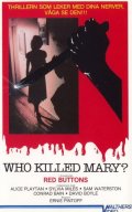 Who Killed Mary What's 'Er Name? - трейлер и описание.