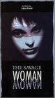 The Savage Woman - трейлер и описание.