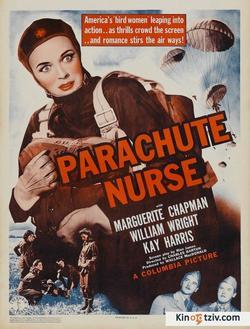 Смотреть фото Parachute Nurse.