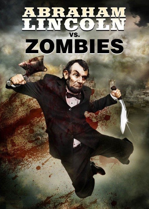 Кроме трейлера фильма Ливерпуль, есть описание Авраам Линкольн против зомби.