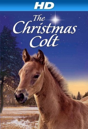 The Christmas Colt - трейлер и описание.